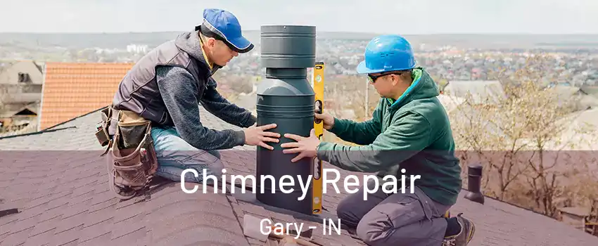  Chimney Repair Gary - IN
